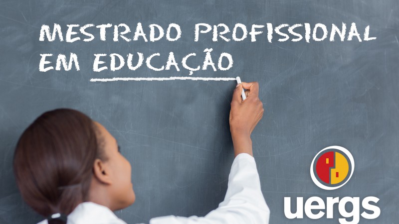 Uergs oferece mestrado em Educa&ccedil;&atilde;o