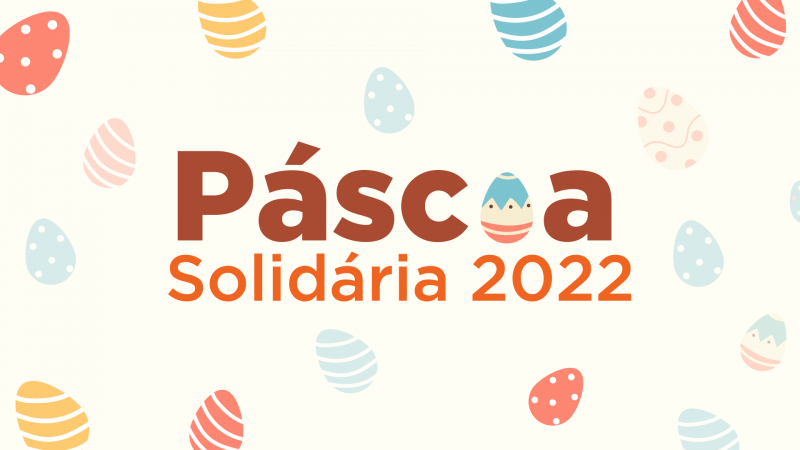 Páscoa Solidária 2022