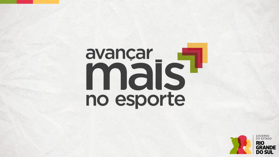 O card apresenta o texto "Avançar mais no esporte" em destaque no centro. No canto inferior direito, há o logotipo do governo do Estado do Rio Grande do Sul, representado por três silhuetas coloridas (em verde, vermelho e amarelo) e o nome do Estado em preto. No canto superior esquerdo, há pequenos blocos de cores verde, vermelho e amarelo. O fundo é de cor clara e possui um padrão sutil de textura. 