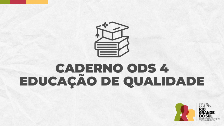 Card para matéria do Portal: Caderno ODS 4 – Educação de Qualidade