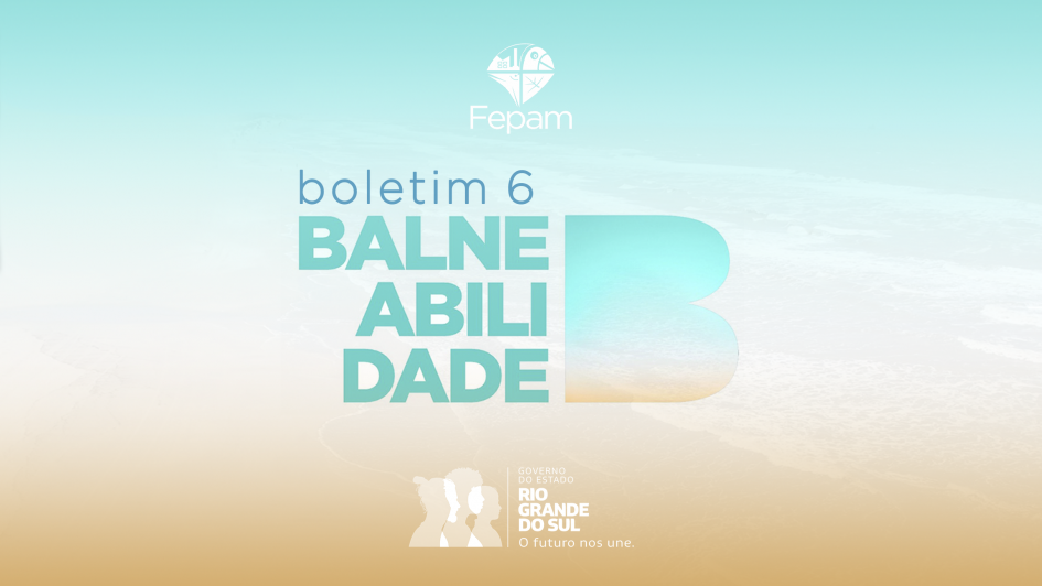 Cartaz do boletim de Balneabilidade da Fepam