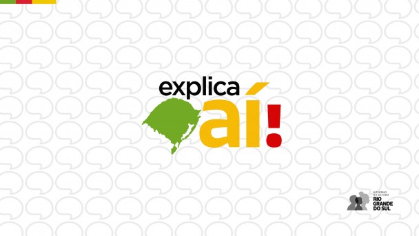 O card mostra um logotipo com o texto "explica aí!" em letras coloridas (preto, verde, amarelo e vermelho). O fundo tem um padrão repetido de balões de fala. No canto inferior direito, aparece o logotipo do Governo do Estado do Rio Grande do Sul.