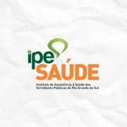 Sistema de Assistência à Saúde dos Servidores Públicos do Estado do Rio Grande do Sul (IPE Saúde)
